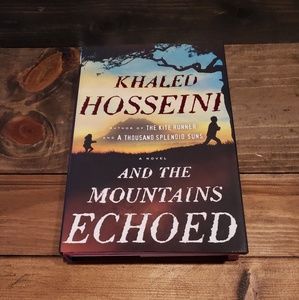 And The Mountains Echoed Khaled Hosseini Hardback